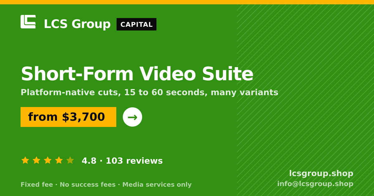 Short-Form Video Suite — from $3,700, rated 4.8/5 across 103 reviews. LCS Group Shop.
