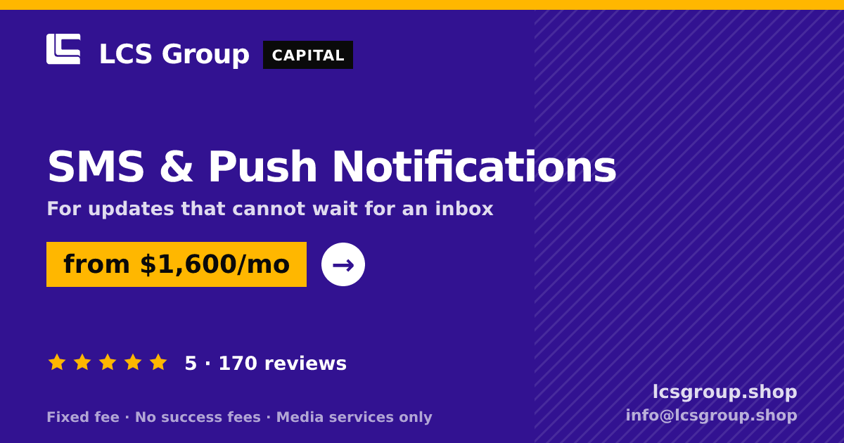 SMS & Push Notifications — from $1,600/mo, rated 5/5 across 170 reviews. LCS Group Shop.