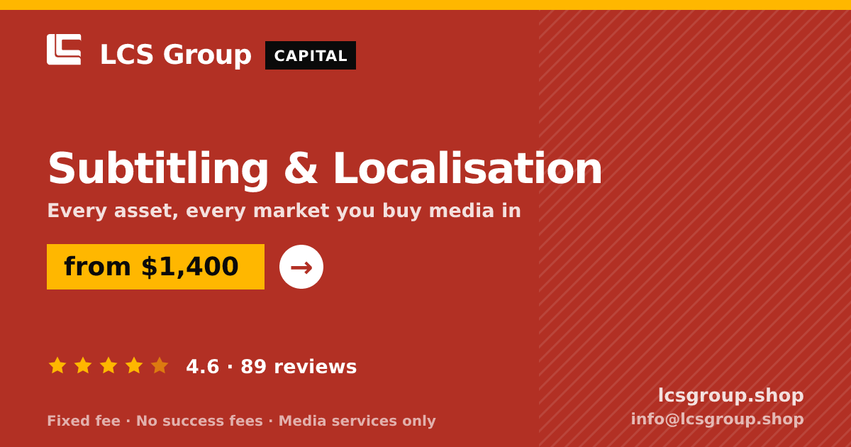 Subtitling & Localisation — from $1,400, rated 4.6/5 across 89 reviews. LCS Group Shop.